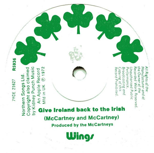 Wings - Give Ireland Back To The Irish | Apple Records (R 5936) - 2