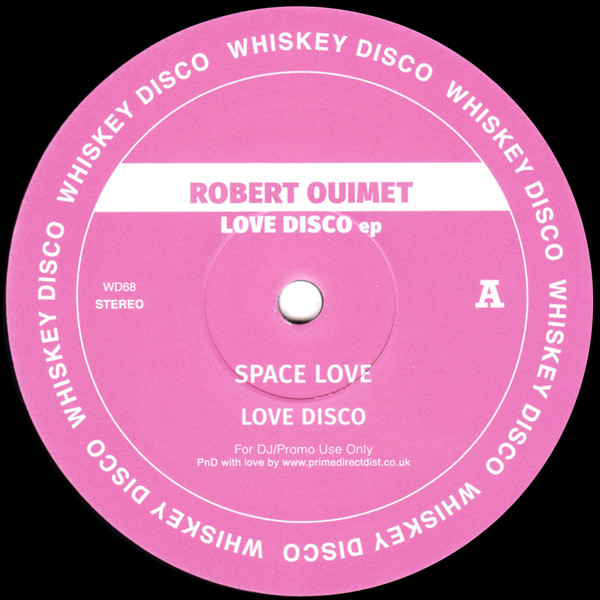 Robert Ouimet - Love Disco EP | Whiskey Disco (WD68) - 2