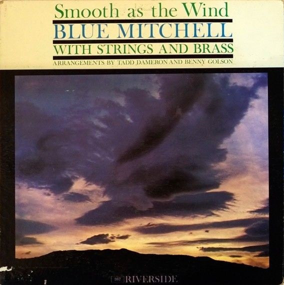 The Blue Mitchell Orchestra - Smooth As The Wind | Riverside Records (RLP 367) - main