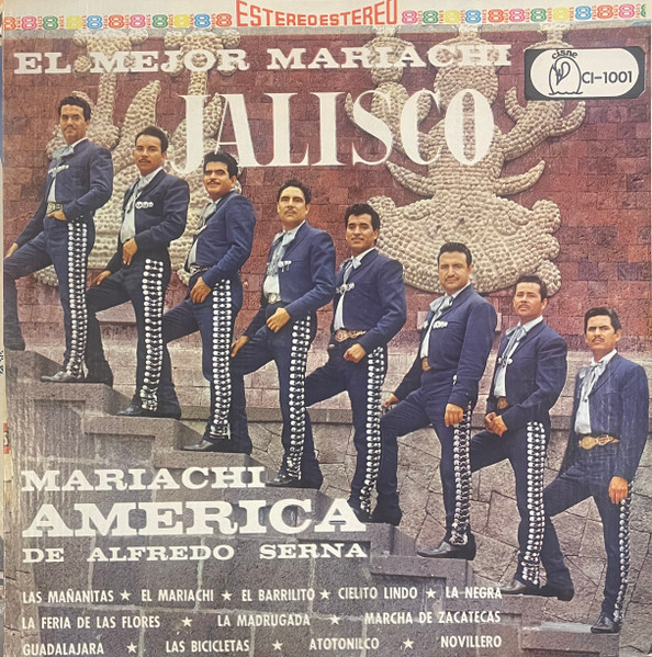Mariachi América de Alfredo Serna - El Mejor Mariachi De Jalisco | Cisne (CI-1001) - main