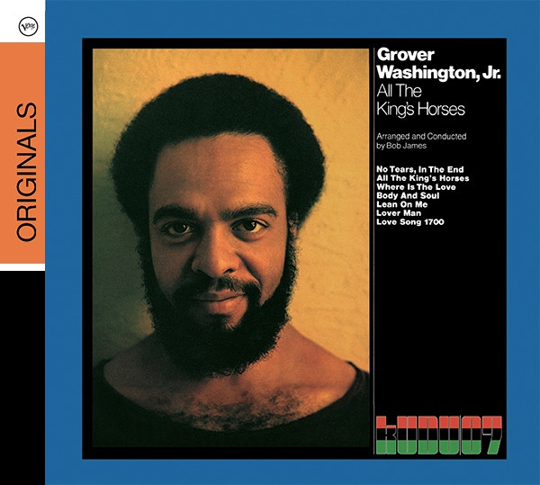 Grover Washington, Jr. - All The King's Horses | Verve Records (0602517822894) - main
