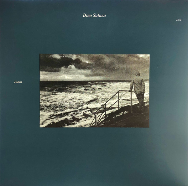 Dino Saluzzi - Andina | ECM Records (ECM 1375)