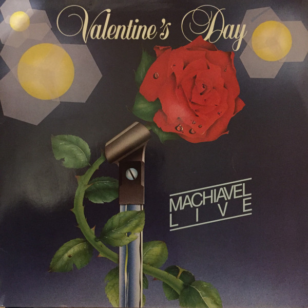Machiavel - Valentine's Day - Machiavel Live | EMI (1A 058 19118) - main Machiavel - Valentine's Day - Machiavel Live | EMI (1A 058 19118) - main