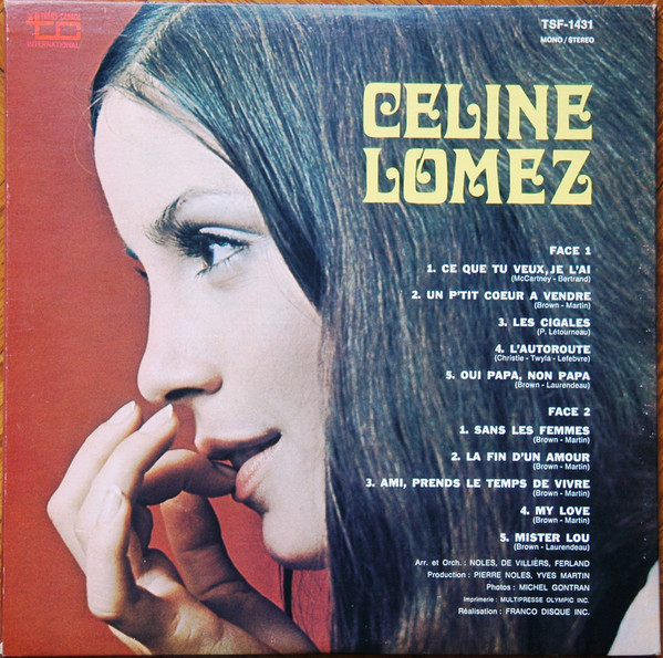 Celine Lomez - Ce Que Tu Veux, Je L'ai [Vinyl] | Trans-Canada International (TSF-1431) - 3