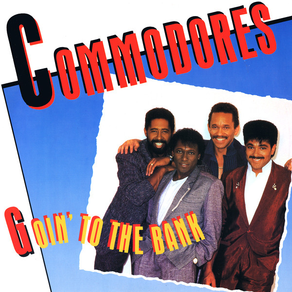 Commodores - Goin' To The Bank | Polydor (POSPX 826) - main Commodores - Goin' To The Bank | Polydor (POSPX 826) - main