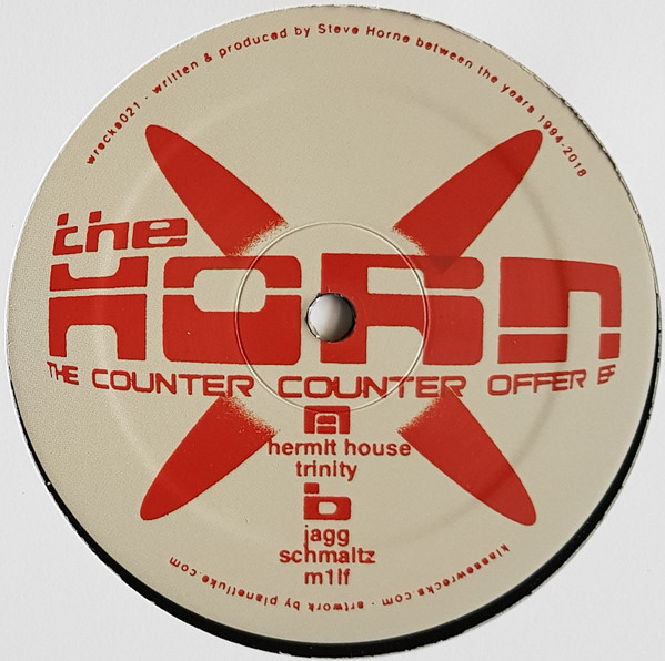 The Horn - The Counter Counter Offer EP | Klasse Wrecks (WRECKS021) - 2