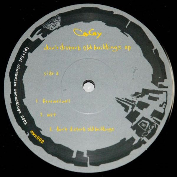 Cacoy - Don't Disturb Old Buildings EP | Clockwise Recordings (CWR 002) - 2 Cacoy - Don't Disturb Old Buildings EP | Clockwise Recordings (CWR 002) - 2