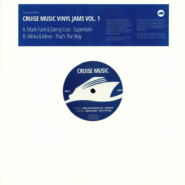 Mark Funk & Danny Cruz / Mirko & Meex - Cruise Music Vinyl Jams Vol. 1 | Cruise Music (CM001)