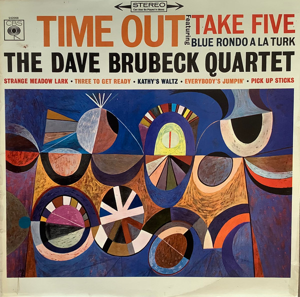 The Dave Brubeck Quartet - Time Out | CBS (S 562068) - main