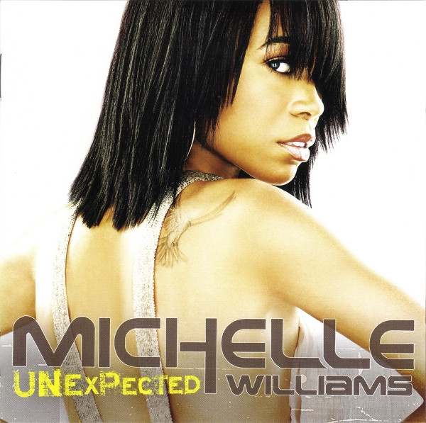 Michelle Williams - Unexpected | Sony Records Int'l (SICP 1928) - 3
