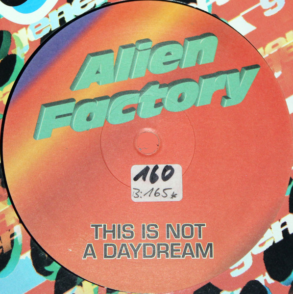 Alien Factory - This Is Not A Daydream | Generator Records (Gen 9130-12) - 2 Alien Factory - This Is Not A Daydream | Generator Records (Gen 9130-12) - 2