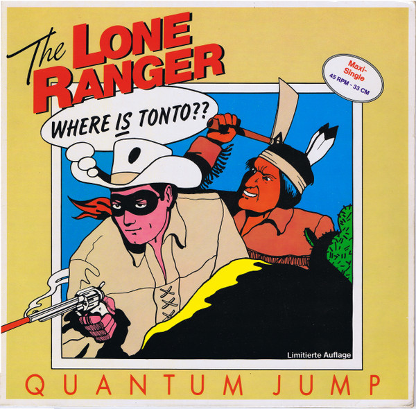 Quantum Jump - The Lone Ranger | The Electric Record Company (INT 126.350) - main