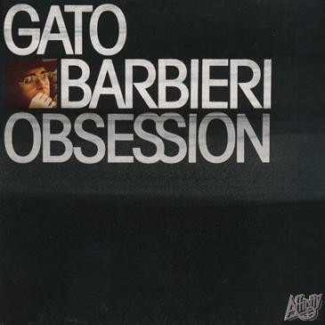 Gato Barbieri - Obsession | Affinity (AFF 12)