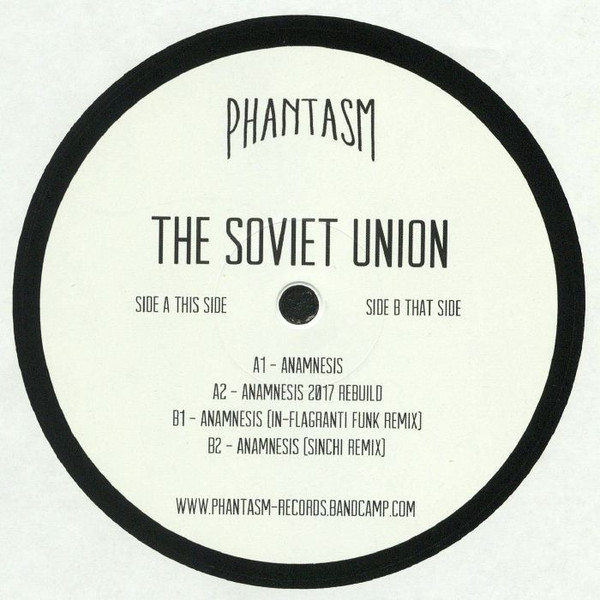 The Soviet Union - Anamnesis | Phantasm (PHANTASM 001)