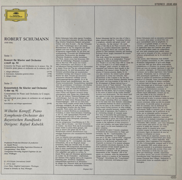 Robert Schumann , Wilhelm Kempff • Rafael Kubelik • Symphonie-Orchester des Bayerischen Rundfunks - Klavierkonzert A-Moll = Piano Concerto In A Minor / Konzertstück G-dur (In G Major) Op.92 | Deutsche Grammophon (2530 484) - 2