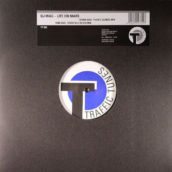 DJ Wag - Life On Mars | Traffic Tunes (TT 003) - 2