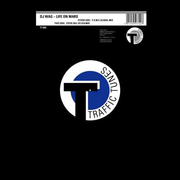 DJ Wag - Life On Mars | Traffic Tunes (TT 003) - main