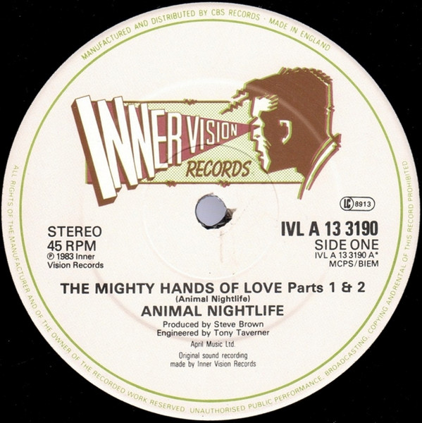 Animal Nightlife - The Mighty Hands Of Love | Innervision Records (IVL A 13 3190) - 3