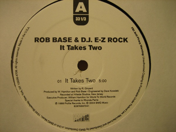 Rob Base & DJ E-Z Rock - It Takes Two | Profile Records (82876667041)