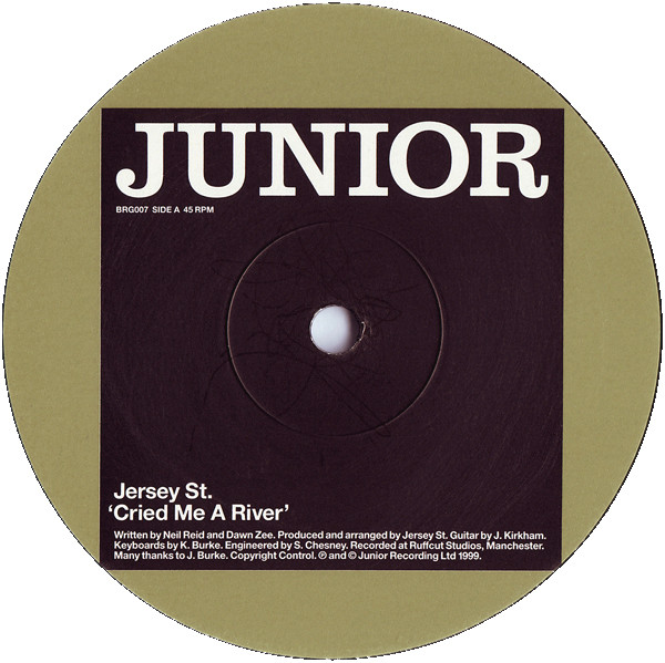 Jersey Street - Cried Me A River | Junior London (BRG007) - main