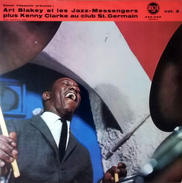 Art Blakey & The Jazz Messengers Plus Kenny Clarke - Au Club St. Germain Vol. 3 | RCA (430.045) - main Art Blakey & The Jazz Messengers Plus Kenny Clarke - Au Club St. Germain Vol. 3 | RCA (430.045) - main