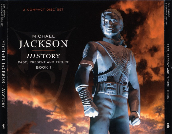 Michael Jackson - HIStory - Past, Present And Future - Book I | Epic (E2K 59000) - 2 Michael Jackson - HIStory - Past, Present And Future - Book I | Epic (E2K 59000) - 2