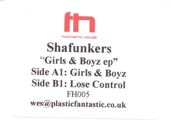 Shafunkers - Girls & Boyz EP | Fantastic House (FH005) - main