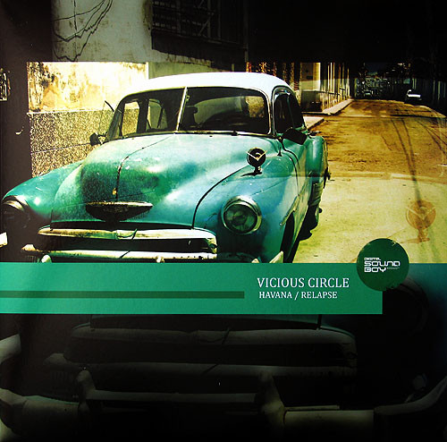 Vicious Circle - Havana / Relapse | Digital Soundboy Recording Co. (SBOY 021)