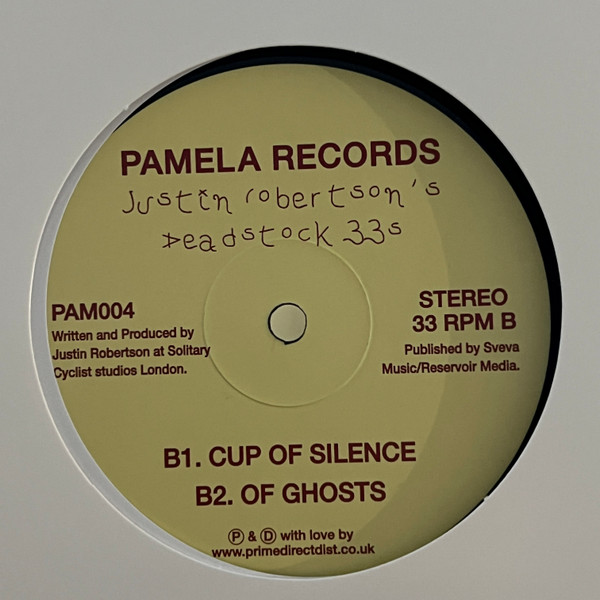 Justin Robertson - Deadstock 33s | Pamela Records (PAM004) - 2