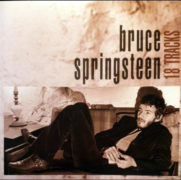 Bruce Springsteen - 18 Tracks | Columbia (19075978931) - main Bruce Springsteen - 18 Tracks | Columbia (19075978931) - main