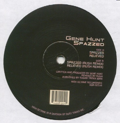 Gene Hunt - Spazzed | High Octane Recordings (HOR025)