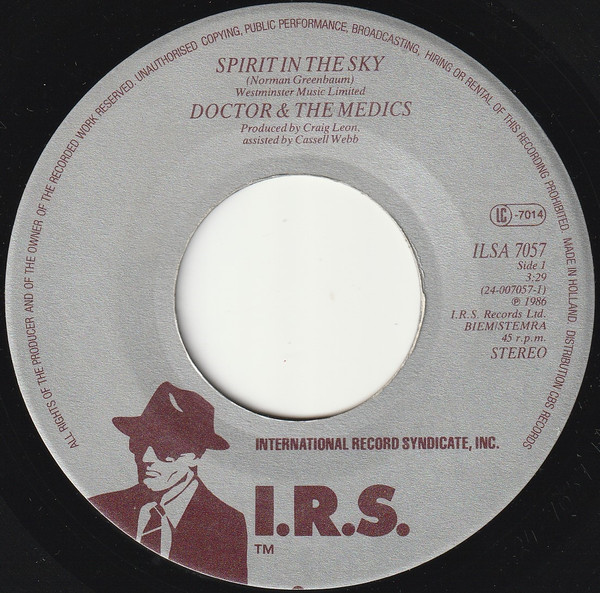 Doctor & The Medics - Spirit In The Sky | I.R.S. Records (ILSA 7057) - 3 Doctor & The Medics - Spirit In The Sky | I.R.S. Records (ILSA 7057) - 3