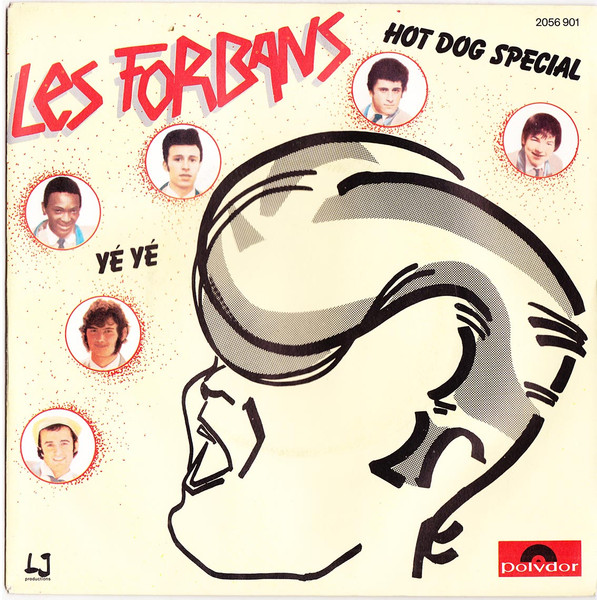 Les Forbans - Hot Dog Special / Yé Yé | Polydor (2056 901)