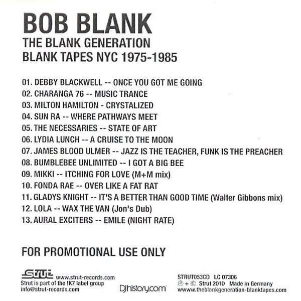Bob Blank - The Blank Generation (Blank Tapes NYC 1975-1985) | Strut (STRUT053CD) - 2