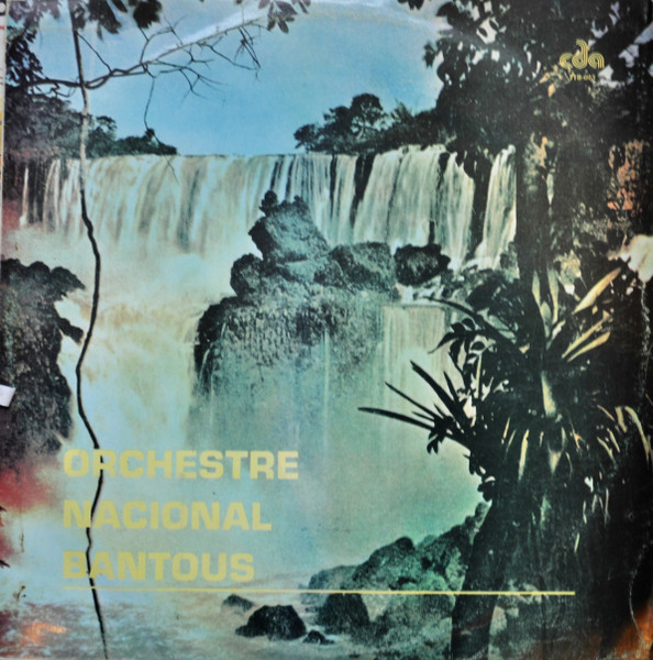 Les Bantous De La Capitale - Orchestre Nacional Bantous | Éditions Tam Tam Bantous (TTB-003) - main