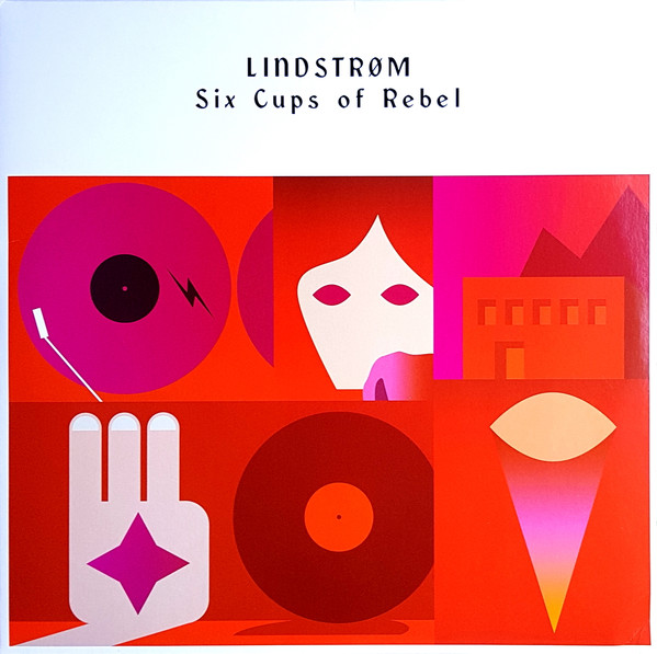 Lindstrøm - Six Cups Of Rebel | Smalltown Supersound (STS221)