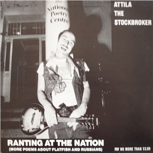 Attila The Stockbroker - Ranting At The Nation | Cherry Red (A RED 46)