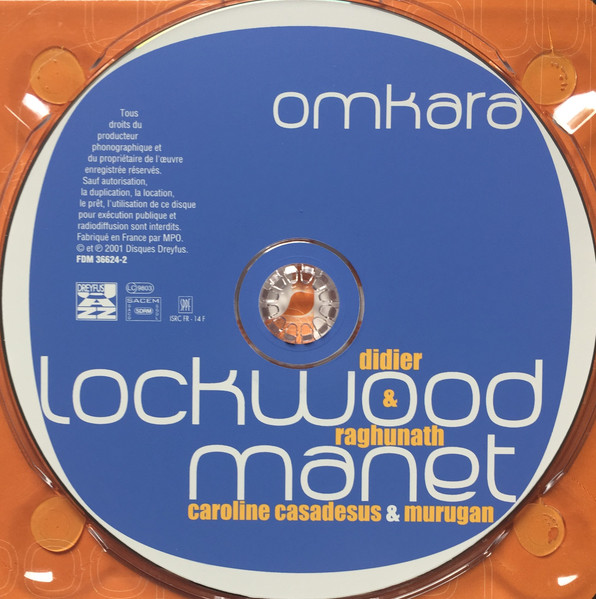 Didier Lockwood & Raghunath Manet - Omkara | Dreyfus Jazz (FDM 36624-2) - 4