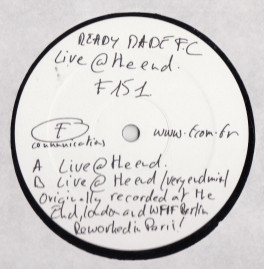 Ready Made - Live @ The End | F Communications (F151)