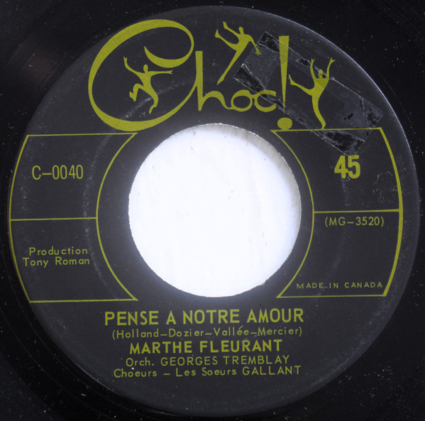 Marthe Fleurant - Roi Du Volant \ Pense A Notre Amour (7" - Mono) [Vinyl] | Choc! (C-0040) - 2