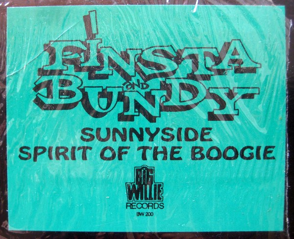 Finsta Bundy - Sunnyside / Spirit Of The Boogie | Big Willie Records (BW 200) - 4 Finsta Bundy - Sunnyside / Spirit Of The Boogie | Big Willie Records (BW 200) - 4