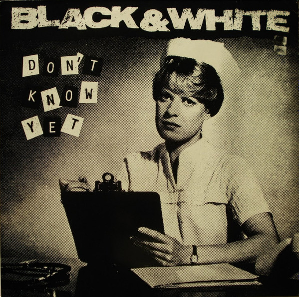 Black & White - Don't Know Yet | Atlantic (781967-1)