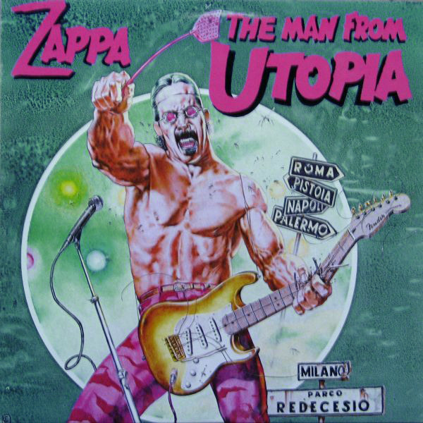 Frank Zappa - The Man From Utopia | CBS (25251) - main