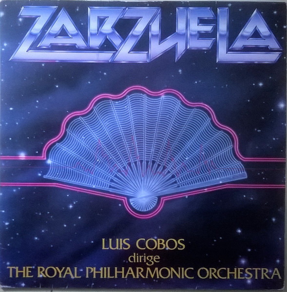 Luis Cobos Dirige The Royal Philharmonic Orchestra - Zarzuela | CBS (CBS 463460-1)