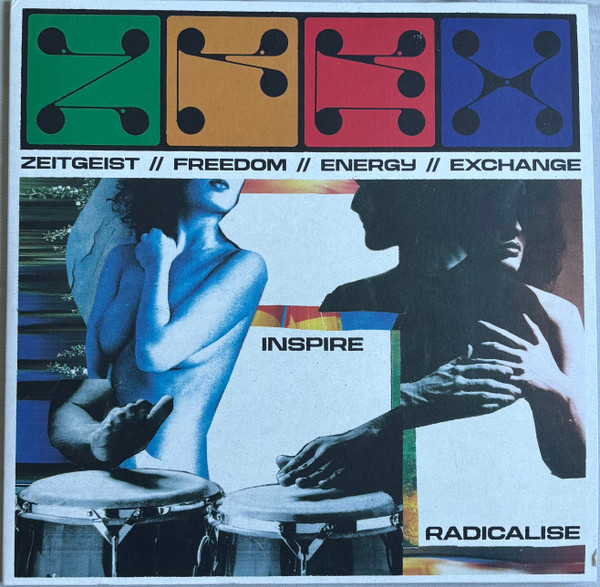Zeitgeist Freedom Energy Exchange - Inspire // Radicalise | Energy Exchange Records (EXRECLP005)