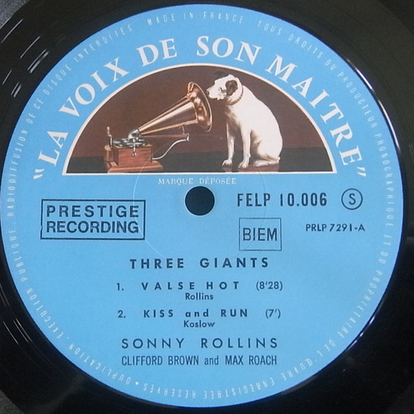 Sonny Rollins , Clifford Brown And Max Roach - 3 Giants! | La Voix De Son Maître (FELP10.006) - 3 Sonny Rollins , Clifford Brown And Max Roach - 3 Giants! | La Voix De Son Maître (FELP10.006) - 3