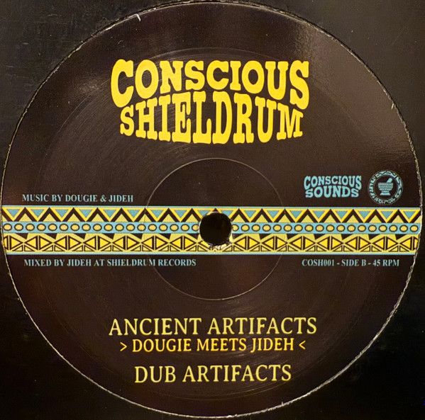 Ellen Peters , Dougie Conscious , Jideh-High - Give Back / Ancient Artifacts | Conscious Shieldrum (COSH001) - 2