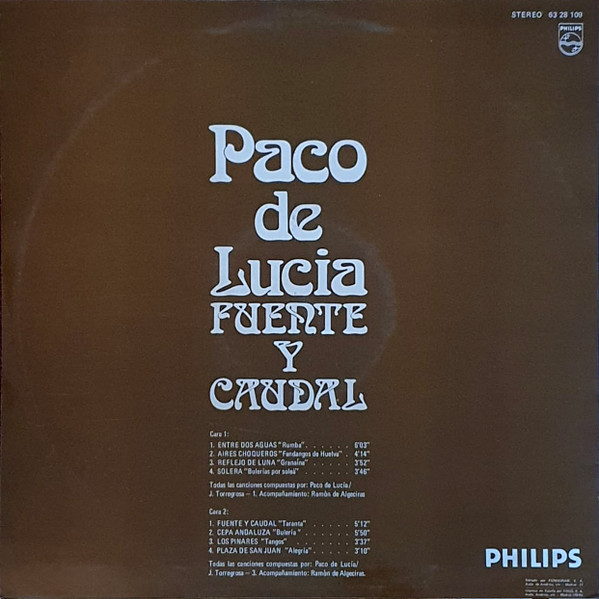 Paco De Lucía - Fuente Y Caudal | Philips (63 28 109) - 2 Paco De Lucía - Fuente Y Caudal | Philips (63 28 109) - 2