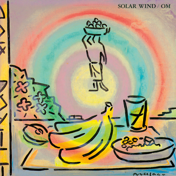 Om - Solar Wind | Studio Mule (Studio Mule 53) Om - Solar Wind | Studio Mule (Studio Mule 53)