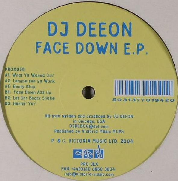 DJ Deeon - Face Down E.P. | Pro-Jex (PROX059) - main DJ Deeon - Face Down E.P. | Pro-Jex (PROX059) - main
